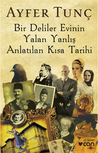 Bir Deliler Evinin Yalan Yanlış Anlatılan Kısa Tarihi - Kitapiks.com