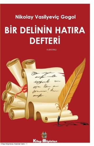 Bir Delinin Hatıra Defteri - Kitapiks.com