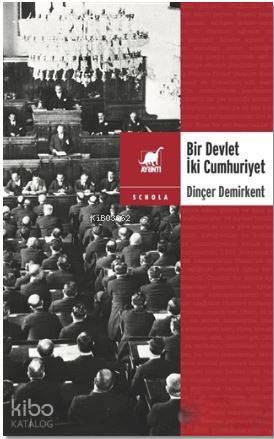 Bir Devlet İki Cumhuriyet - Kitapiks.com