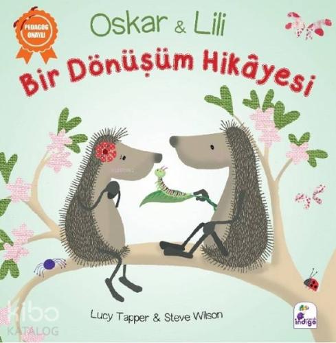 Bir Dönüşüm Hikayesi; Oskar ve Lili - Kitapiks.com