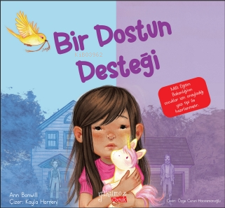 Bir Dostun Desteği - Kitapiks.com