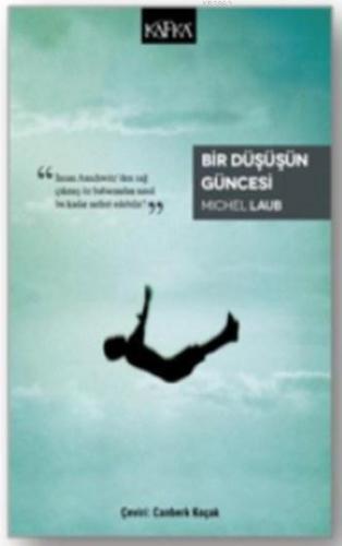Bir Düşüşün Güncesi - Kitapiks.com