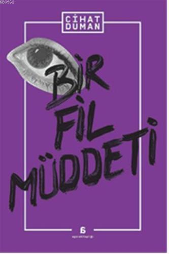 Bir Fil Müddeti - Kitapiks.com
