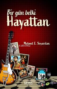 Bir Gün Belki Hayattan - Kitapiks.com