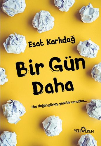 Bir Gün Daha - Kitapiks.com