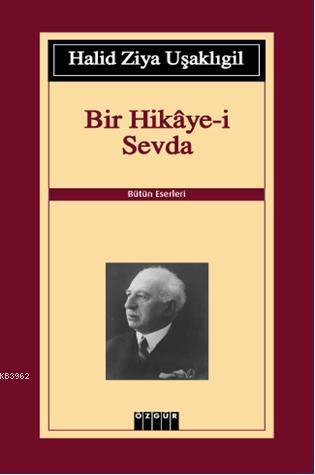 Bir Hikaye-i Sevda - Kitapiks.com