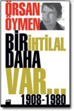 Bir İhtilal Daha Var - Kitapiks.com
