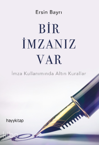 Bir İmzanız Var - Kitapiks.com