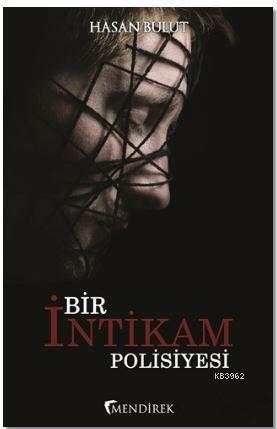 Bir İntikam Polisiyesi - Kitapiks.com