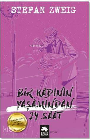 Bir Kadının Yaşamından 24 Saat - Kitapiks.com