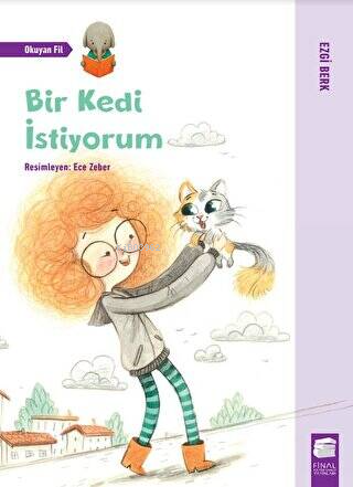 Bir Kedi İstiyorum - Kitapiks.com