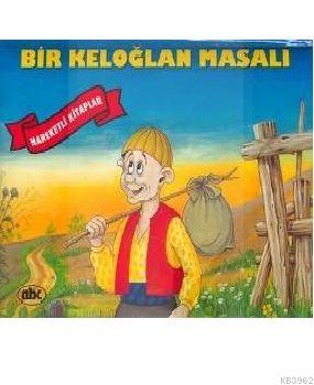 Bir Keloğlan Masalı - Kitapiks.com