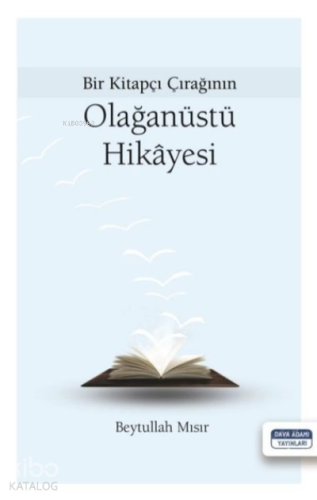Bir Kitapçı Çırağının Olağanüstü Hikayesi - Kitapiks.com