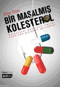 Bir Masalmış Kolesterol - Kitapiks.com