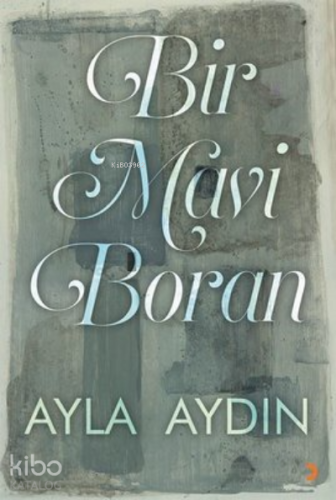 Bir Mavi Boran - Kitapiks.com