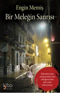 Bir Meleğin Sanrısı - Kitapiks.com