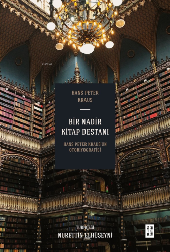 Bir Nadir Kitap Destanı;Hans Peter Kraus’un Otobiyografisi - Kitapiks.