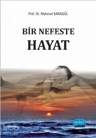 Bir Nefeste Hayat - Kitapiks.com