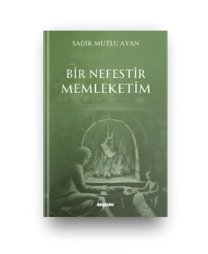 Bir Nefestir Memleketim - Kitapiks.com