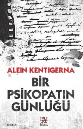 Bir Psikopatın Günlüğü - Kitapiks.com