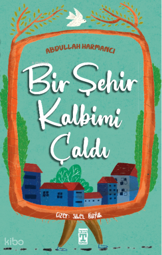 Bir Şehir Kalbimi Çaldı - Kitapiks.com