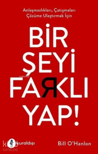 Bir Şeyi Farklı Yap - Kitapiks.com