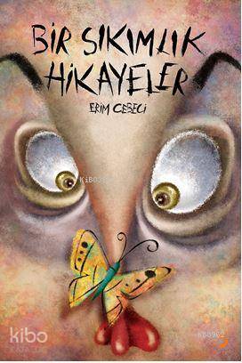 Bir Sıkımlık Hikayeler - Kitapiks.com