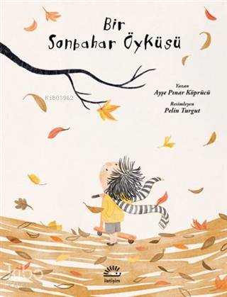 Bir Sonbahar Öyküsü - Kitapiks.com