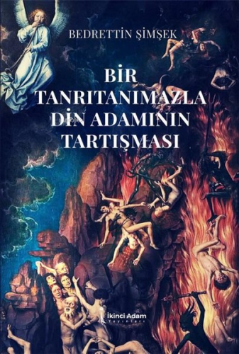 Bir Tanrıtanımazla Din Adamının Tartışması - Kitapiks.com
