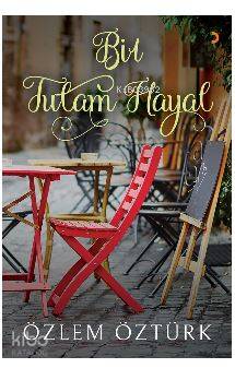 Bir Tutam Hayal - Kitapiks.com