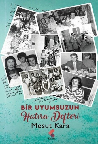 Bir Uyumsuzun Hatıra Defteri - Kitapiks.com