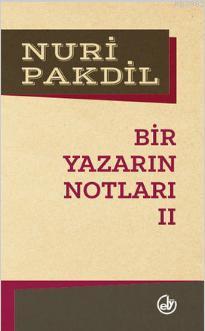 Bir Yazarın Notları II - Kitapiks.com