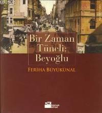Bir Zaman Tüneli Beyoğlu - Kitapiks.com