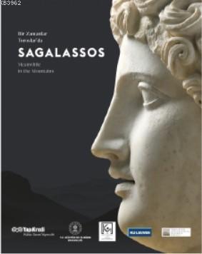 Bir Zamanlar Toroslarda: Sagalassos - Kitapiks.com