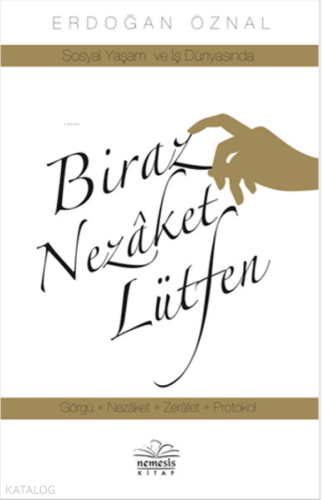 Biraz Nezaket Lütfen - Kitapiks.com