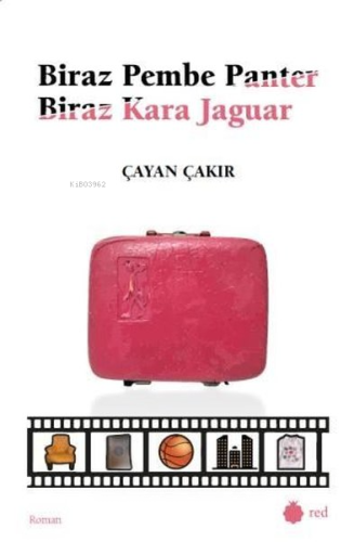Biraz Pembe Panter Biraz Kara Jaguar - Kitapiks.com