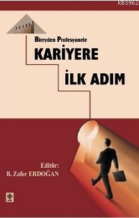 Bireyden Profesyonele Kariyere İlk Adım - Kitapiks.com