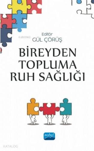 Bireyden Topluma Ruh Sağlığı - Kitapiks.com