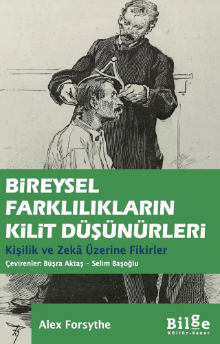 Bireysel Farklılıkların Kilit Düşünürleri Kişilik Ve Zekâ Üzerine Fiki