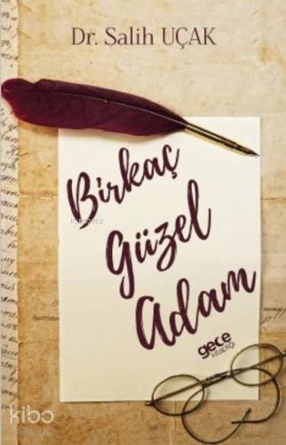 Birkaç Güzel Adam - Kitapiks.com