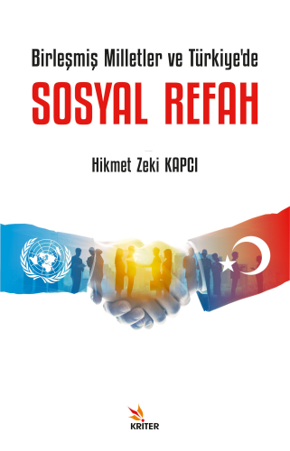 Birleşmiş Milletler ve Türkiye'de Sosyal Refah - Kitapiks.com
