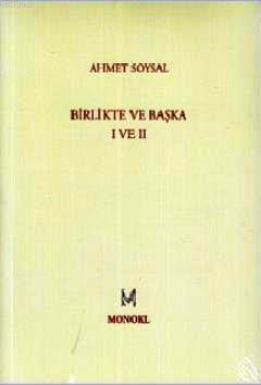 Birlikte ve Başka I ve II - Kitapiks.com