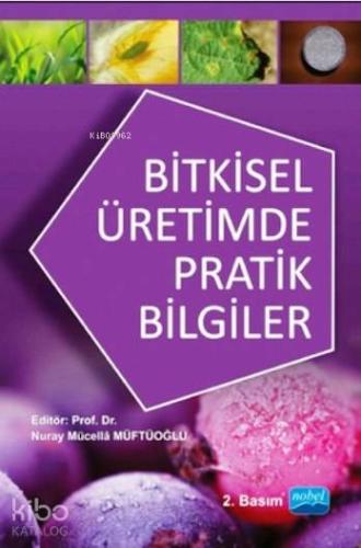 Bitkisel Üretimde Pratik Bilgiler - Kitapiks.com