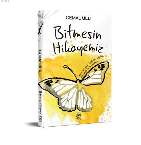 Bitmesin Hikayemiz - Kitapiks.com