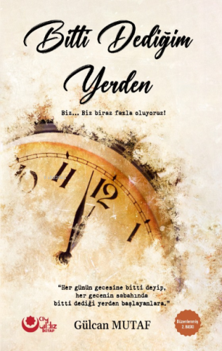 Bitti Dediğim Yerden - Kitapiks.com