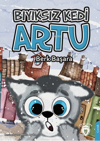 Bıyıksız Kedi Artu - Kitapiks.com