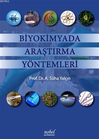 Biyokimyada Araştırma Yöntemleri - Kitapiks.com
