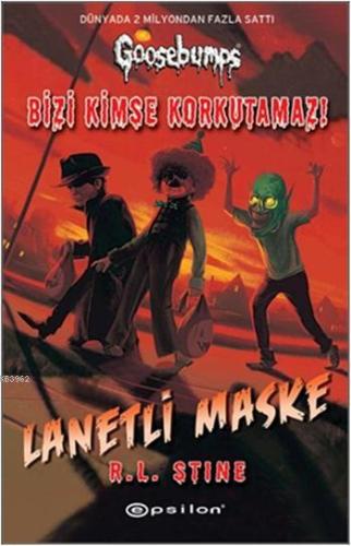 Bizi Kimse Korkutamaz! Lanetli Maske - Kitapiks.com