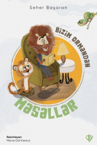 Bizim Ormandan Masallar - Kitapiks.com