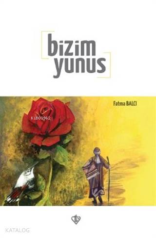 Bizim Yunus - Kitapiks.com
